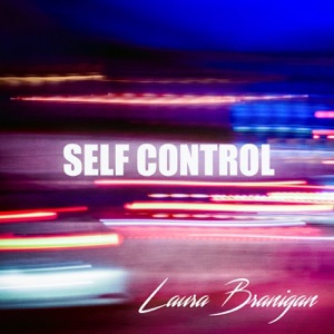 Laura Branigan - _Einzelst�cke: Self Control - Zortam Music
