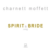 Charnett Moffett - Spirit & Bride Song