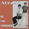 No Time Tomorrow - Single