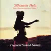Silhouette Hula - Sweet Hawaiian Memories, Volume 1 album lyrics, reviews, download