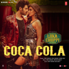 Coca Cola (From "Luka Chuppi") - Tony Kakkar, Neha Kakkar, Young Desi & Tanishk Bagchi