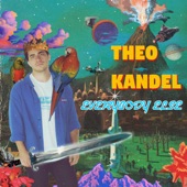 Theo Kandel - Everybody Else