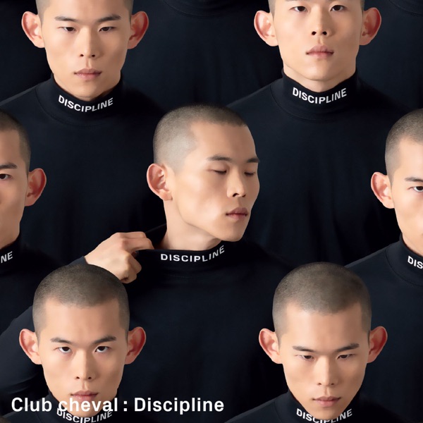 Discipline (Remixes) - EP - Club Cheval