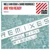 Are You Ready (Remixes) - Single album lyrics, reviews, download