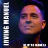 Irving Manuel - Juegas al Amor (Balada)