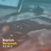Biarlah Berpisah Melod (DJ Mix) artwork