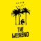 The Weekend - Rarin lyrics