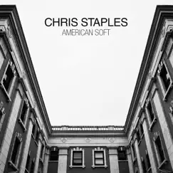 American Soft by Chris Staples album reviews, ratings, credits