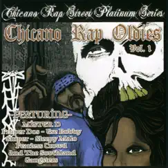 Chicano Rap Oldies, Vol. 1 by Various Artists album reviews, ratings, credits