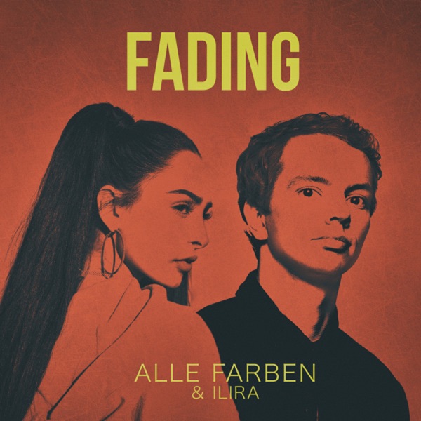 Alle Farben, Ilira - Fading Alle Farben, Ilira - Fading
