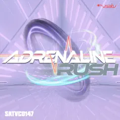Adrenaline Rush by SATV Music album reviews, ratings, credits