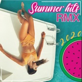 Summer Hits 2020 RMX artwork