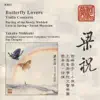Stream & download Chen - He: Butterfly Lovers Concerto - Zhang - Zhu: Parting of the Newly Wedded