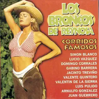 télécharger l'album Los Broncos De Reynosa - Corridos Famosos