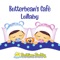 Butterbean's Café Lullaby - Bedtime Buddy lyrics