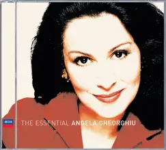 Angela Gheorghiu: The Essential Collection by Angela Gheorghiu album reviews, ratings, credits