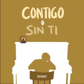 Contigo o Sin Ti artwork