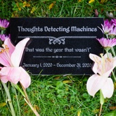 Thoughts Detecting Machines - Disco 13