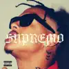 Supremo album lyrics, reviews, download