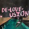 De-Love-Usion - Single album lyrics, reviews, download