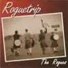 Roguetrip album lyrics, reviews, download