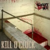 Kill O'Clock - Single