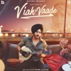 Viah De Vaade - Single