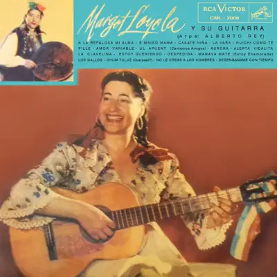 Y Su Guitarra - Margot Loyola