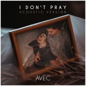 I Don't Pray (Acoustic Version) artwork