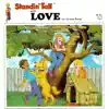Standin' Tall, Vol. 8: Love album lyrics, reviews, download