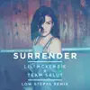 Surrender (Low Steppa Remix) - Single album lyrics, reviews, download
