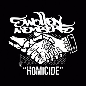 Swollen Members - Homicide - Single - Zortam Music