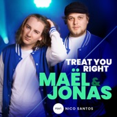 Treat You Right (feat. Nico Santos) [From The Voice Of Germany] artwork