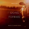 Going Forward (Wane of Summer Remix) - Single album lyrics, reviews, download