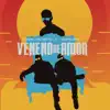 Veneno de Amor - Single album lyrics, reviews, download