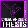 Cruel Ángel's Thesis (From "Evangelion") - Nattalia Sarria