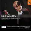 Emil Tabakov: Complete Symphonies, Vol. 6 album lyrics, reviews, download