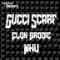 Gucci Scarf (feat. Elon Brodie) - Whu lyrics