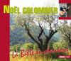 La Bible en chansons, vol. 1 à 4 - Noël Colombier