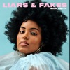 Liars And Fakes - Single