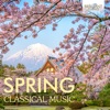 Spring Classical Music