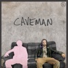Caveman - Single
