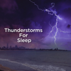 Deep Thunderstorm - Thunderstorm Sound Bank & Thunderstorm