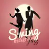 Swing Background Jazz: Best Chill Session album lyrics, reviews, download