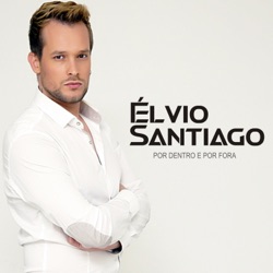Élvio Santiago - Ficou Combinado