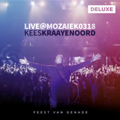 Live at Mozaiek0318 (Deluxe) - Kees Kraayenoord