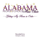 Alabama People's Choice Mass Choir - Get Away Jordan