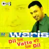 Dil Vatte Dil album lyrics, reviews, download