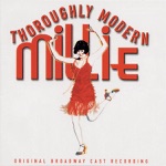 Sutton Foster, Anne L. Nathan & Thoroughly Modern Millie Ensemble - Forget About the Boy