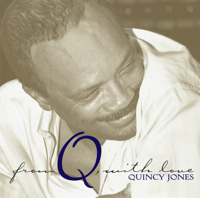 Quincy Jones - From Q, With Love artwork